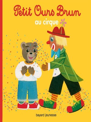 cover image of Petit Ours Brun au cirque